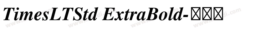 TimesLTStd ExtraBold字体转换